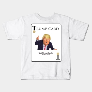 The Trump Card Kids T-Shirt